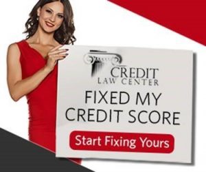 Credit Law Center fixed my credit score Start fixing yours