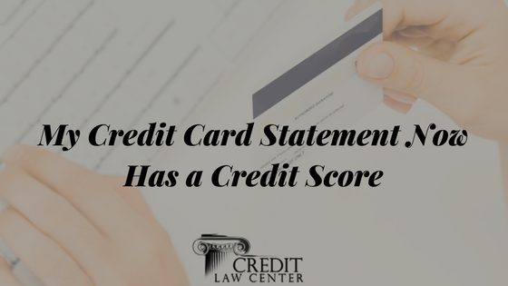 My Credit Card Statment Now Has a Credit Score